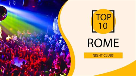 TOP 10 BEST Night Clubs in Rome, Roma, Italy 